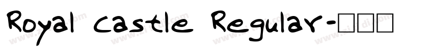 Royal Castle Regular字体转换